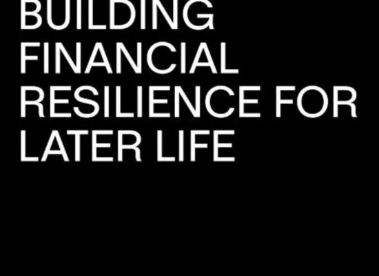 The words 'Building Financial Resilience for Later Life' on a black background